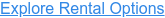 Explore Rental Options